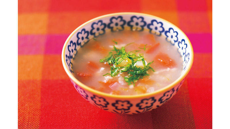 レシピ１：疲れて食欲がわかないときには食べやすいスープを